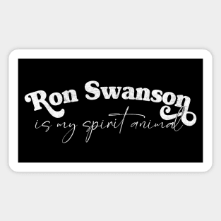 Ron Swanson Is My Spirit Animal Sticker